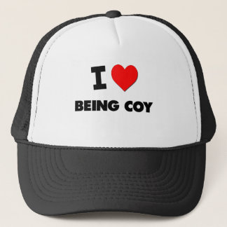 I love Being Coy Trucker Hat