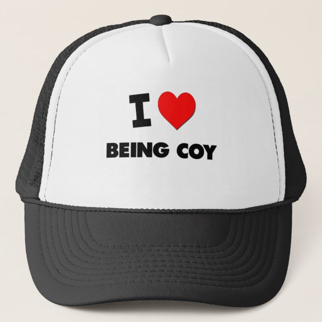 I love Being Coy Trucker Hat (Front)