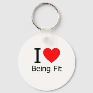 I Love Being Fit Key Ring