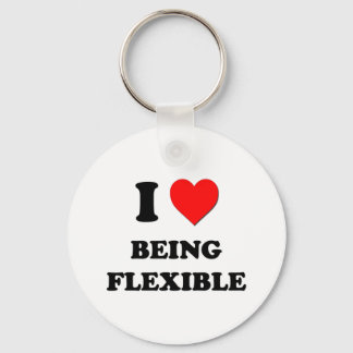I Love Being Flexible Key Ring