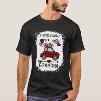I Love Being Grandma Red Plaid Car Bleached Valent T-Shirt
