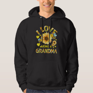 I Love Being Grandma Sunflower Cute Bee  Mother s  Hoodie