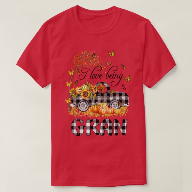 I love being GRANLovely Truck Autumn  T-Shirt (Design Front)