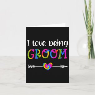 I Love Being Groom Proud Groom Tie Dye Couples Wed Card