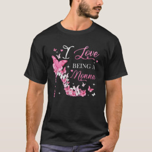I Love Being Nonna High Heel Butterflies Mother's  T-Shirt