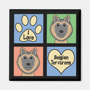 I Love Belgian Tervurens Magnet