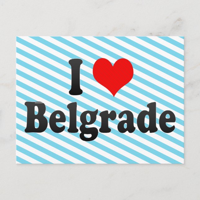 I Love Belgrade, Serbia Postcard (Front)