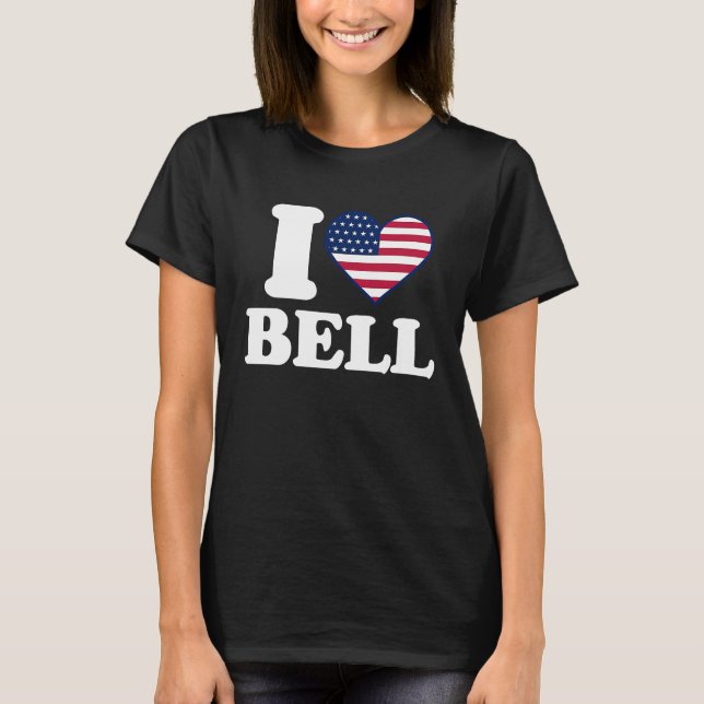 I love Bell I heart Bell T-Shirt (Front)