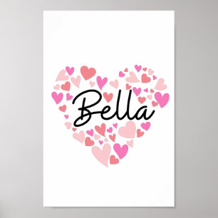 I love Bella Poster