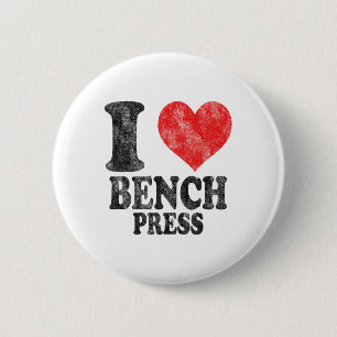 I Love Bench Press Vintage 6 Cm Round Badge