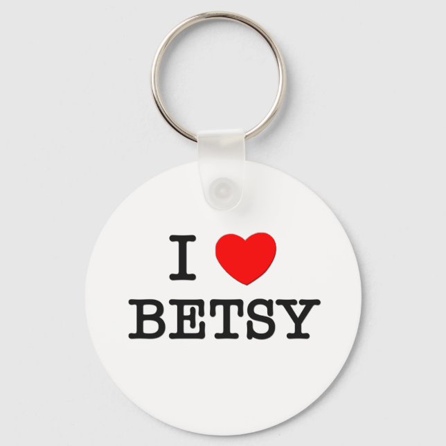 I Love Betsy Key Ring (Front)