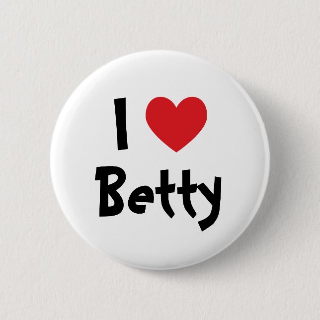 I Love Betty 6 Cm Round Badge (Front)
