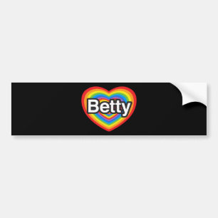 I love Betty. I love you Betty. Heart Bumper Sticker