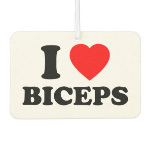 I Love Biceps Funny Girls Night Social Gym Gift Car Air Freshener