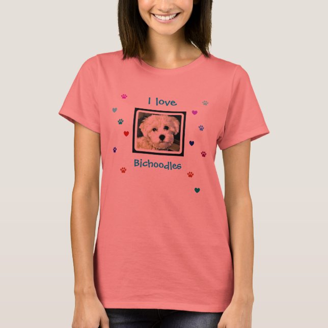 I love bichoodles shirt (Front)