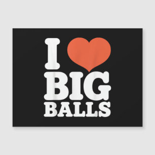 I Love Big Balls, Hetero Women Gay Men Lovers Ball