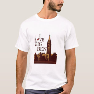 I Love Big Ben T-Shirt
