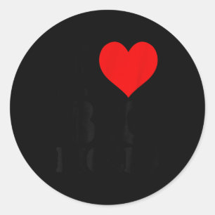 I Love Big Biceps  Classic Round Sticker