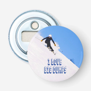 I Love Big Dumps Snow Ski Downhill Bottle Opener