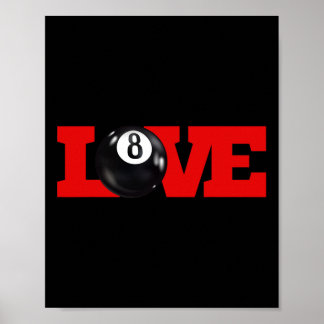 I Love Billiards 8 Ball Pool Player Carom English Poster