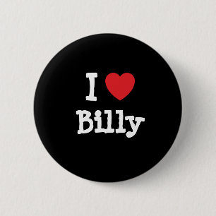 I love Billy heart custom personalised 6 Cm Round Badge