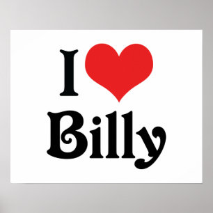 I Love Billy Poster