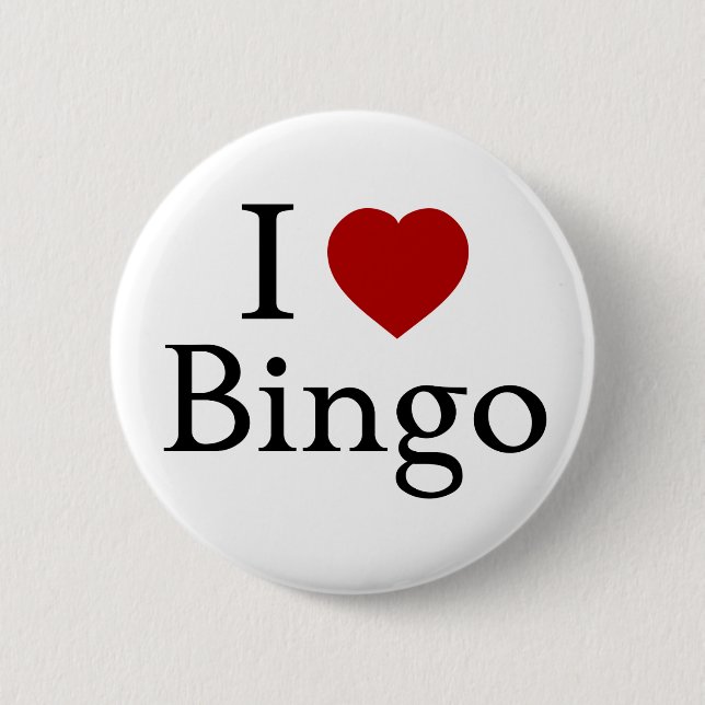 I Love Bingo 6 Cm Round Badge (Front)