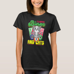 I Love Bingo And Cats Gambling Pet Bingo Cat Quo T-Shirt