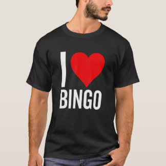 I Love Bingo heart  Game Bingo  Grandmother Mother T-Shirt