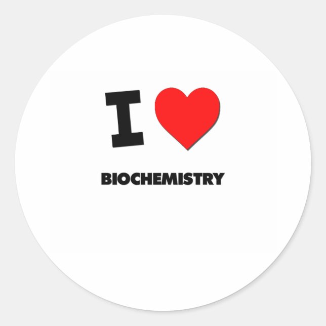 I Love Biochemistry Classic Round Sticker (Front)