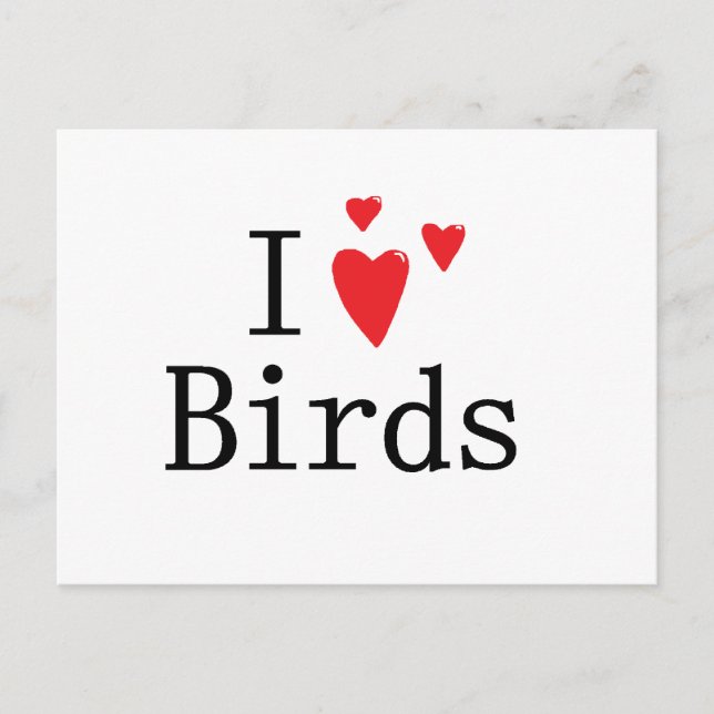 I Love Birds Postcard (Front)