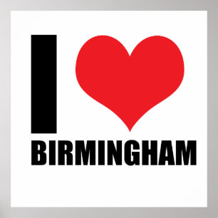I love Birmingham Poster