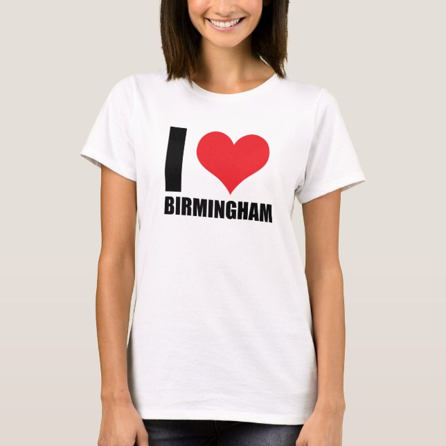 I love Birmingham T-Shirt (Front)