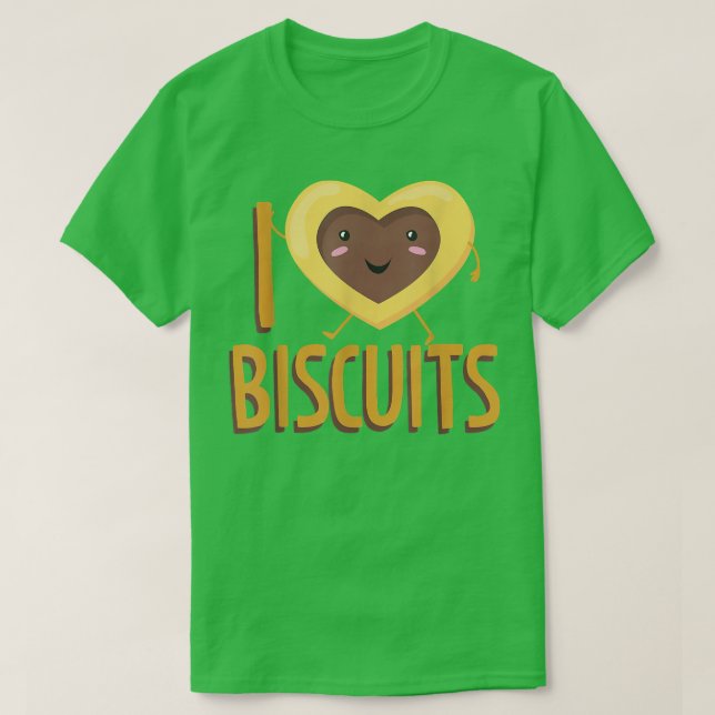 I Love Biscuits Baking Biscuits T-Shirt (Design Front)