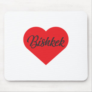 I Love Bishkek - Kyrgyzstan Mouse Mat