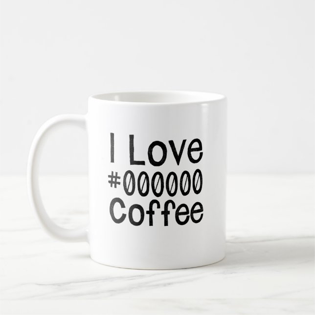 I Love Black Coffee Mug (Left)