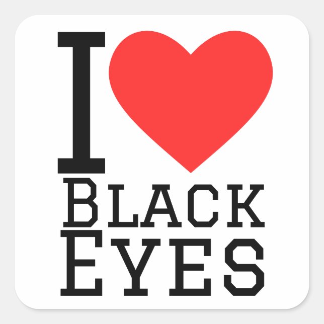 I love black eyes square sticker (Front)