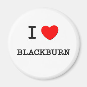 I Love Blackburn Magnet