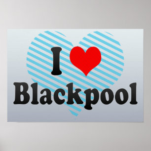 I Love Blackpool, United Kingdom Poster