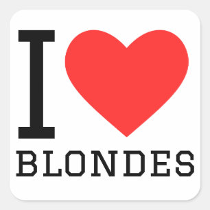 I love blondes square sticker