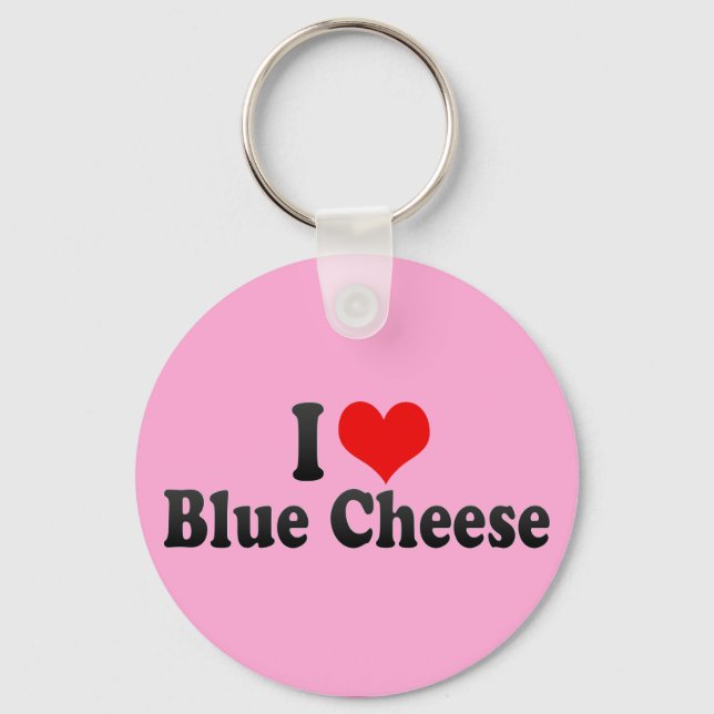 I Love Blue Cheese Key Ring (Front)