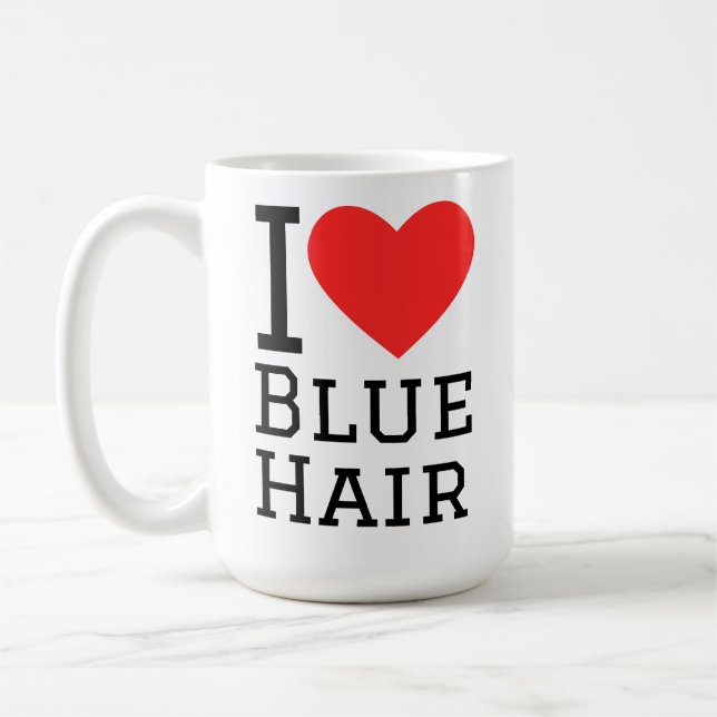 I love blue hair coffee mug (Left)