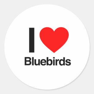 i love bluebirds classic round sticker