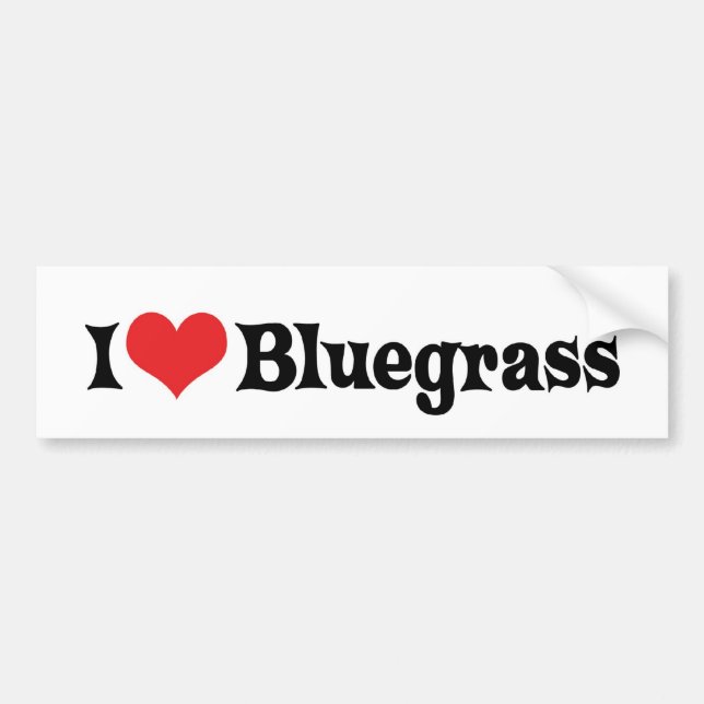 I Love Bluegrass Bumper Sticker (Front)
