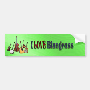 I LOVE BLUEGRASS-BUMPER STICKER