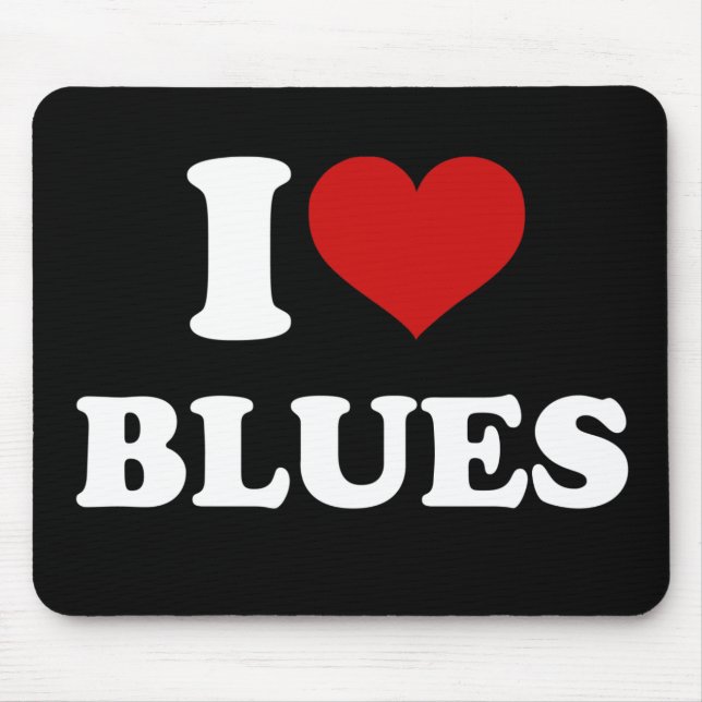 I Love Blues Mouse Mat (Front)