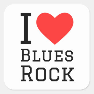 I love blues rock square sticker