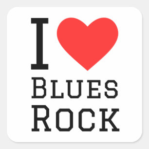 I love blues rock square sticker