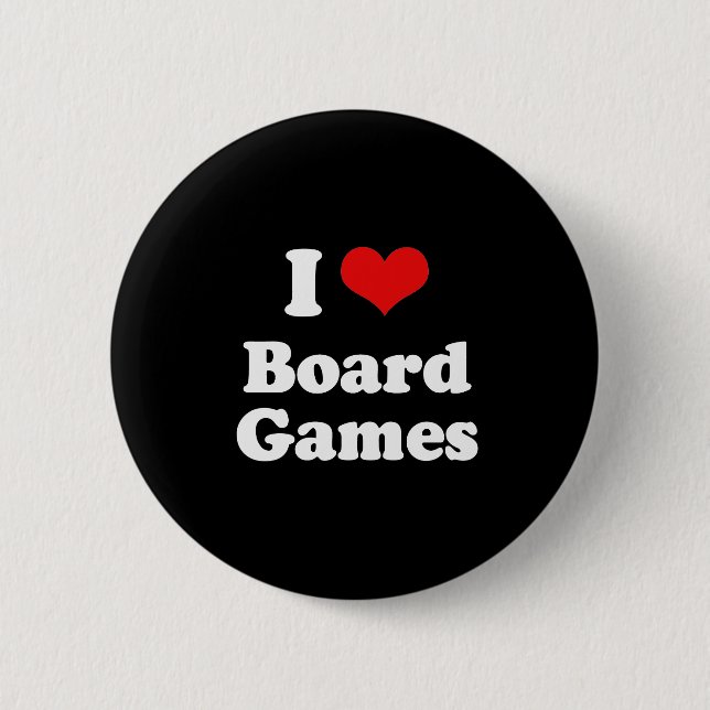 I Love Board Games Tshirt 6 Cm Round Badge (Front)