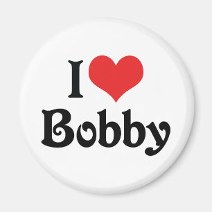 I Love Bobby Magnet